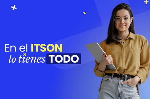ITSON amplía su proceso de admisión 2025