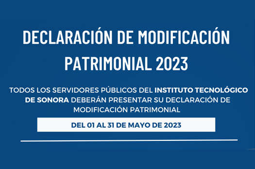 Periodo para presentar su declaración de modificación patrimonial 2023