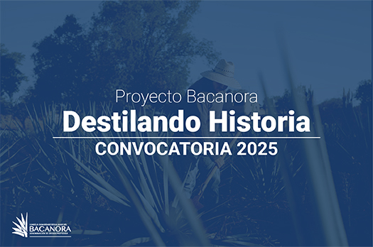 Invitan a participar en el proyecto “Bacanora: Destilando Historia”