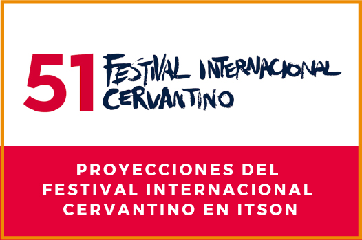 Proyectan Festival Internacional Cervantino, en ITSON