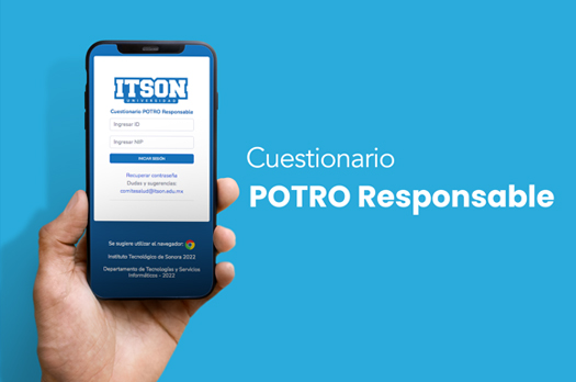 ​Continúa ITSON con aplicación del Cuestionario POTRO Responsable